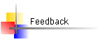 Feedback