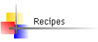 Recipes